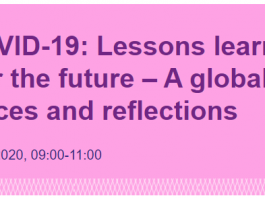 PS1 – COVID-19: Lessons learned and changes for the future – A global showcase of experiences and reflections